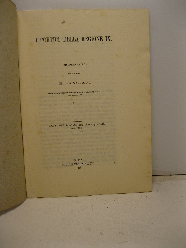 I portici della regioone IX. Estratto dagli Annali dell'Instit. di corrisp. archeol.